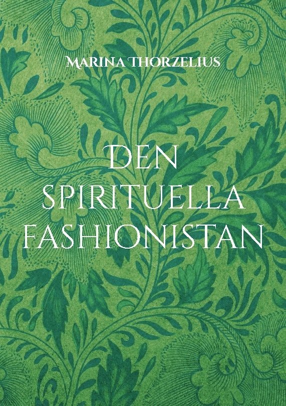 Den spirituella fashionistan 1