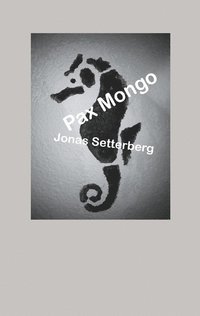 bokomslag Pax Mongo