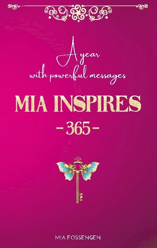 MIA inspires 365 : a year with powerful messages 1