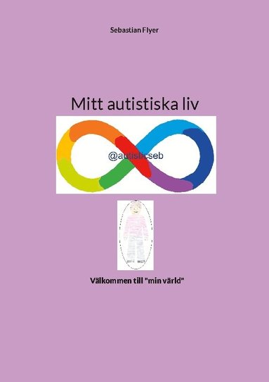 bokomslag Mitt autistiska liv