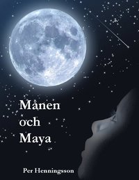 bokomslag Månen och Maya