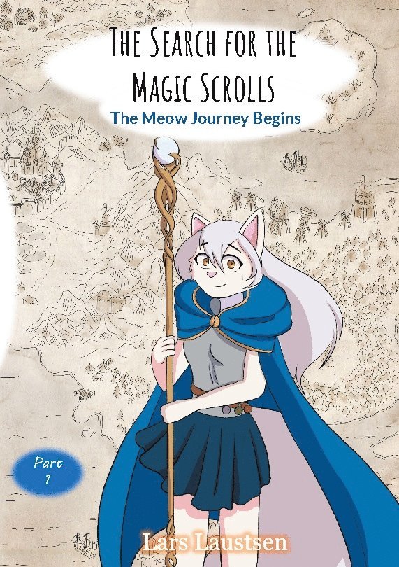 The Search for the Magic Scrolls : The Meow Journey Begins 1