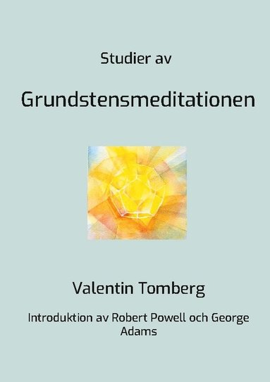 bokomslag Studier av Grundstensmeditationen