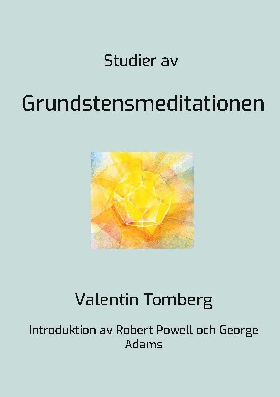 Valentin Tomberg - Studier av Grundstensmeditationen, Häftad
