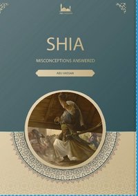 bokomslag Shia : tvivel & svar