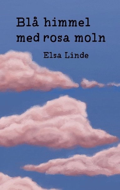 bokomslag Blå himmel med rosa moln