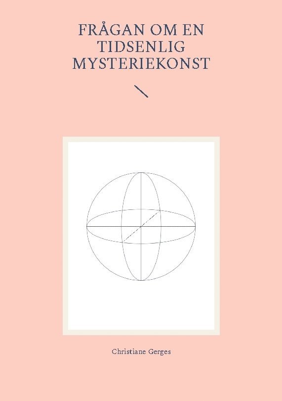 Frågan om en tidsenlig mysteriekonst