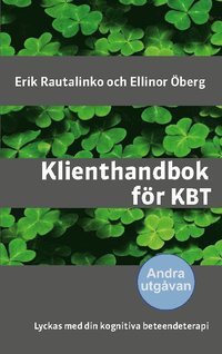 bokomslag Klienthandbok för KBT : lyckas med din kognitiva beteendeterapi