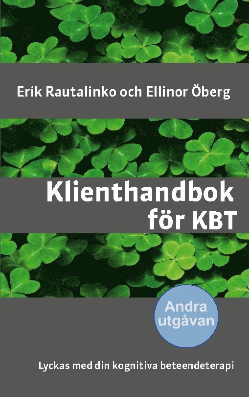 Klienthandbok för KBT : Lyckas med din kognitiva beteendeterapi 1