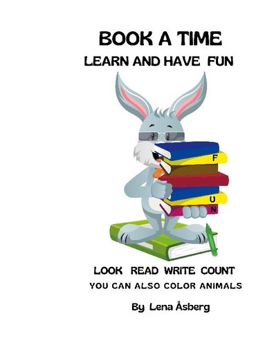 bokomslag Book a time : learn and have fun - look, read, write, count