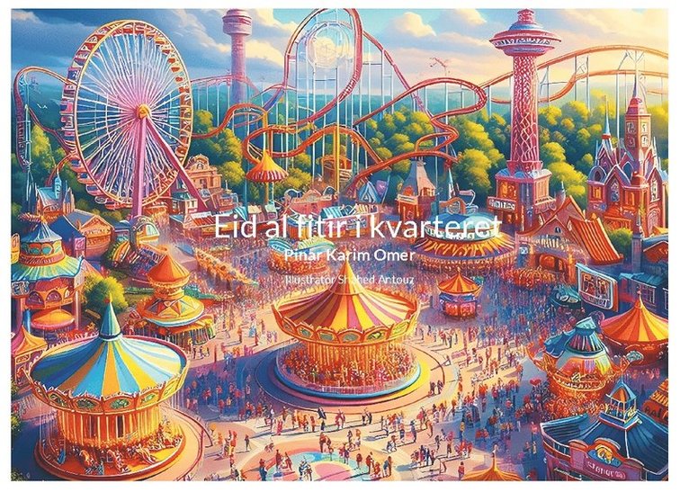 Pinar Karim Omer - Eid al fitir i kvarteret, Inbunden