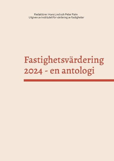 bokomslag Fastighetsvärdering 2024: En antologi