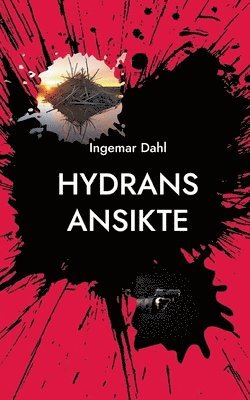 Ingemar Dahl - Hydrans Ansikte, Häftad
