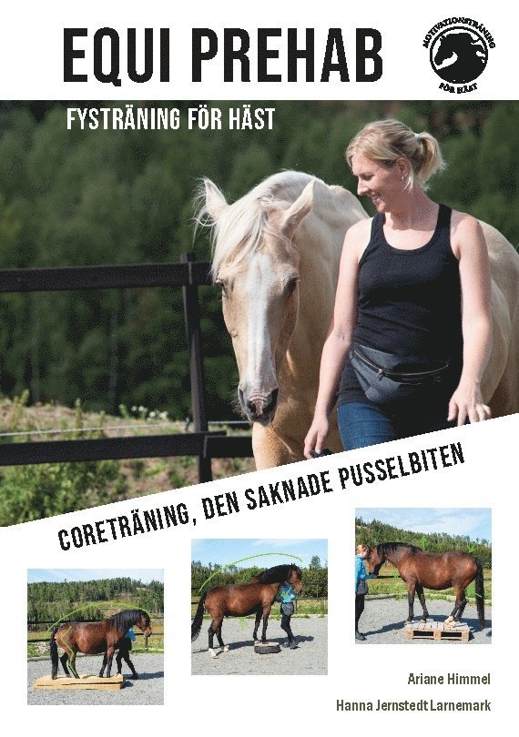 Hanna Jernstedt Larnemark, Ariane Himmel - Equi Prehab : Fysträning för häst, Häftad