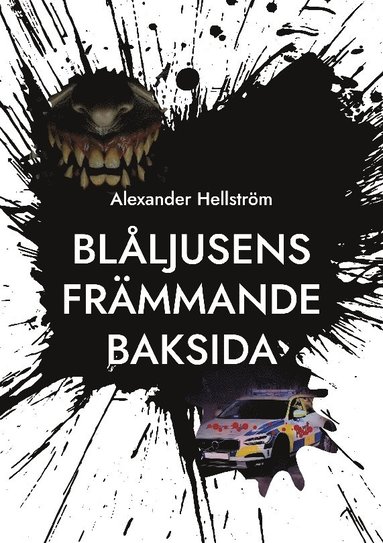 bokomslag Blåljusens främmande baksida: En övernaturlig skräckantologi i polismiljö