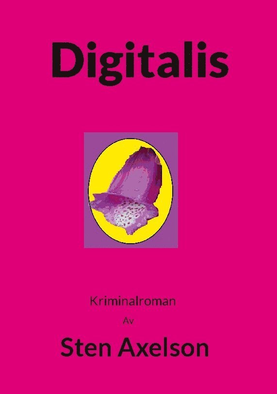 Digitalis : Kriminalroman 1