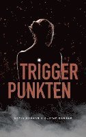 Sofia Hannar, Gustaf Hannar - Triggerpunkten, Häftad