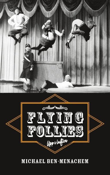 bokomslag Flying follies : upp i luften
