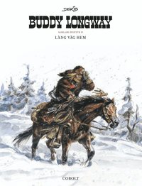 bokomslag Buddy Longway Samlade äventyr 4