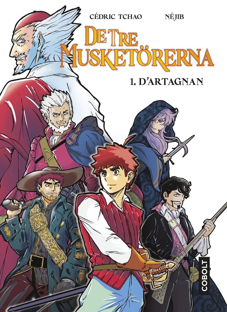 De tre musketörerna. 1, D'Artagnan 1