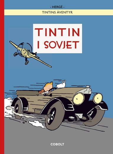 Hergé - Tintin i Sovjet, Inbunden