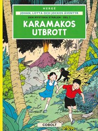 bokomslag Den mystiska strålen. Del 2, Karamakos utbrott