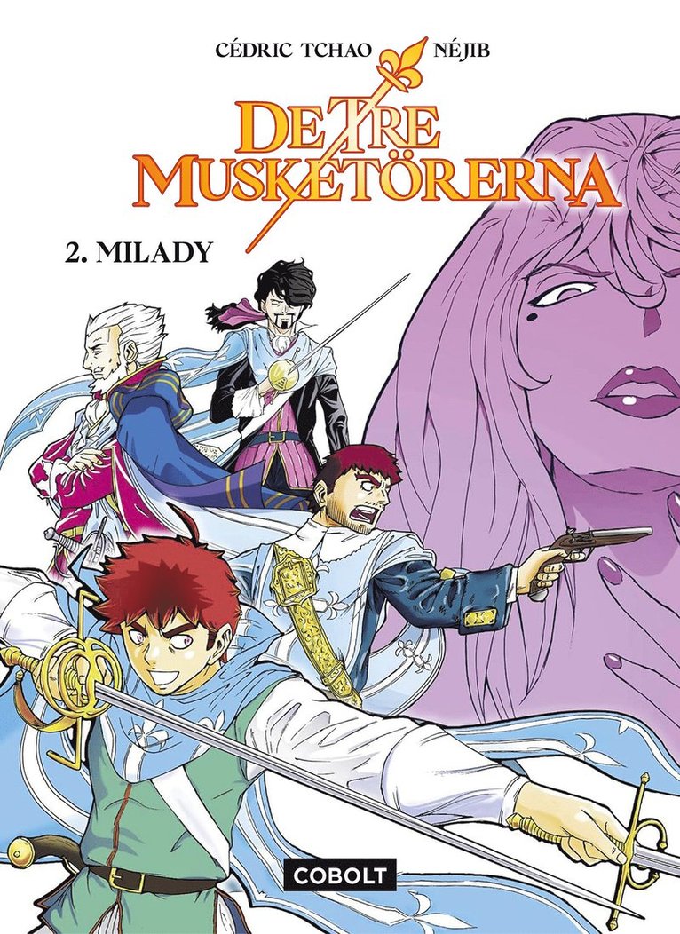 Néjib - De tre musketörerna. 2, Milady, Häftad