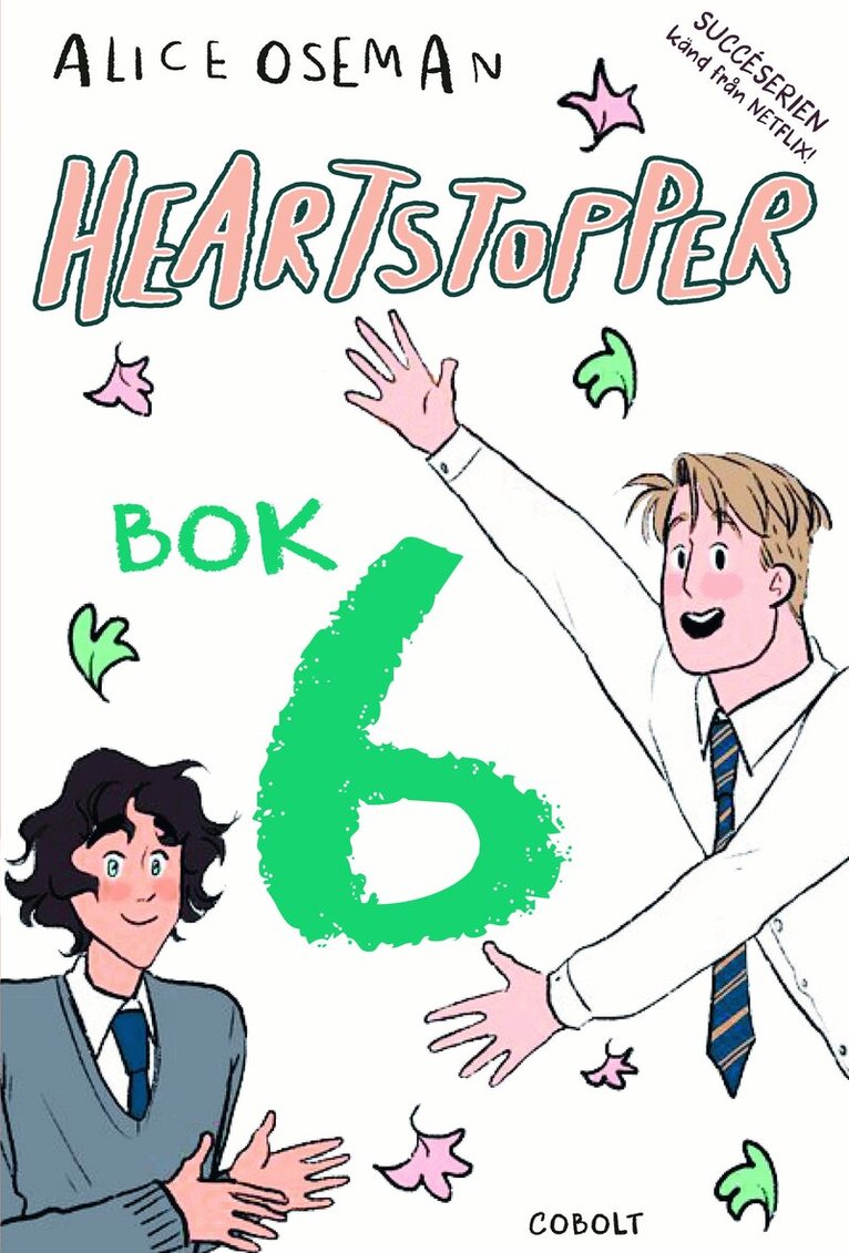 Heartstopper Bok 6