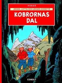 bokomslag Johan, Lotta och Jockos äventyr 5: Kobrornas dal