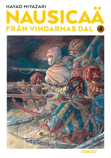 Hayao Miyazaki - Nausicaä från Vindarnas dal 4, Häftad