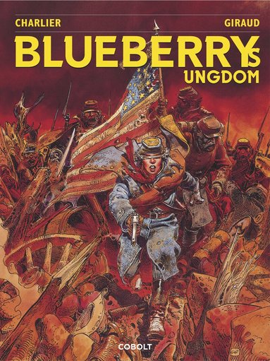 Jean-Michel Charlier - Blueberrys ungdom 1, Inbunden