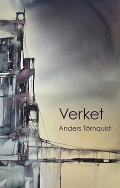 Anders Törnquist - Verket, Häftad