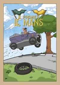 bokomslag Le Premiere Le Mans