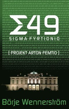 Sigma fyrtionio : projekt arton femtio 1