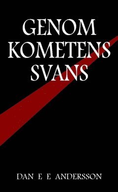 bokomslag Genom kometens svans