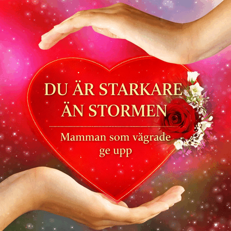 Tavarez Martha - Du är starkare än stormen : mamman som vägrade ge upp, Häftad. Tillgänglighet: Lägg i varukorg