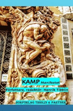 Henrik Tibblin - Kamp manifest 2022, Inbunden