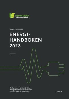 Jakob Hejdenberg, Mats Bjelkevik - Energihandboken 2023, Häftad