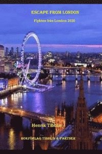 bokomslag Escape from London : flykten från London 2020
