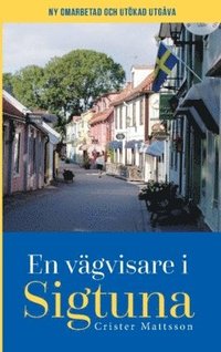 bokomslag En vägvisare i Sigtuna