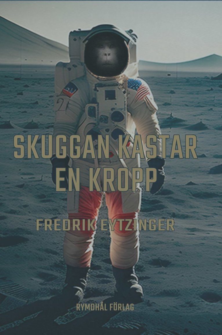 Fredrik Eytzinger - Skuggan kastar en kropp, Häftad