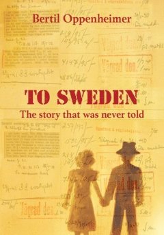 To Sweden : The story that was never told 1
