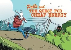 bokomslag Palle and The Quest for Cheap Energy