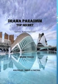 bokomslag Drama paradigm : top secret Europol