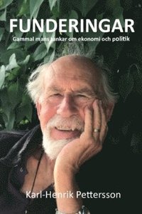 bokomslag Funderingar : gammal mans tankar om ekonomi och politik
