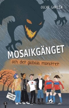 bokomslag Mosaikgänget och det globala monstret