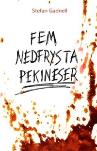 bokomslag Fem nedfrysta pekineser
