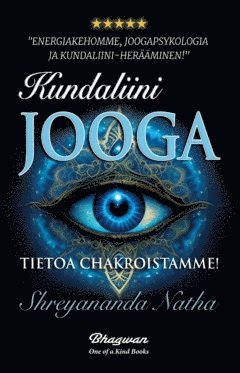 bokomslag Kundaliini-joogaa : tietoa chakroistamme