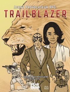 Trailblazer : a mission for agent provocateur RPG 1
