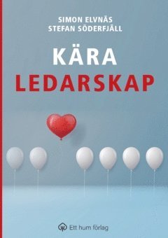 bokomslag Kära ledarskap